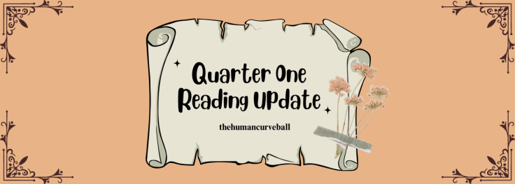 Quarter One Reading Update